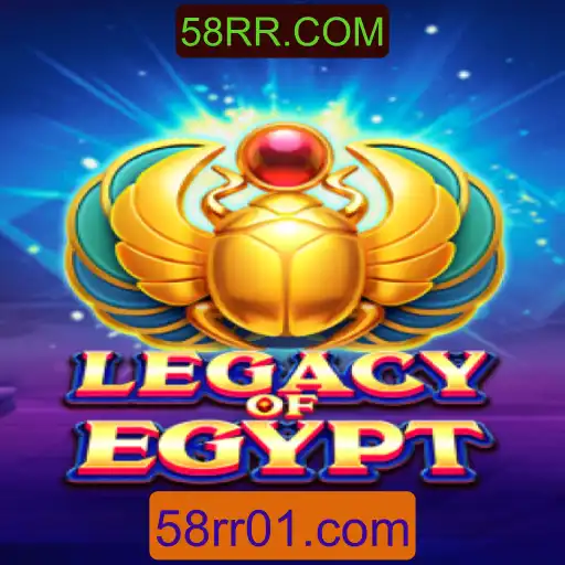 Descubra o Fascinante Mundo de LegacyOfEgypt com 58RR.COM